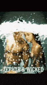 a poster for zephyr & wicked shows a man and a woman