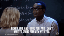 I Know You And I Love You And I Cant Wait To Spend Eternity With You GIF - I Know You And I Love You And I Cant Wait To Spend Eternity With You William Jackson Harper GIFs