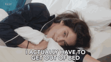 I Actually Have To Get Out Of Bed Lying Down GIF