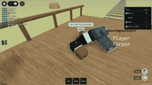a screenshot of a video game that says player corpse on the bottom right