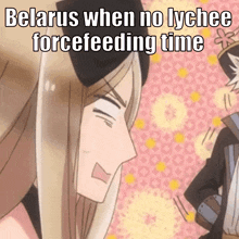 a belarus when no lychee forcefeeding time meme with a girl