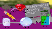 a hand-powered recovery center sign with cartoon characters standing around it