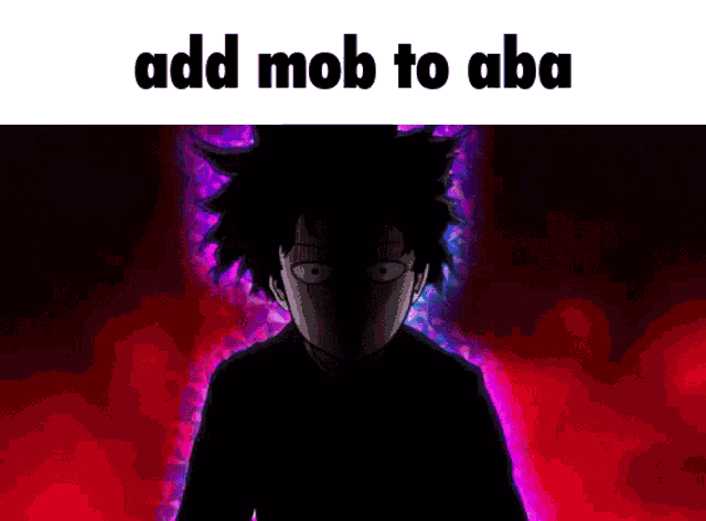 Mob, Anime Battle Arena (ABA) Wiki