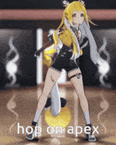 a picture of a girl dancing with the words hop on apex