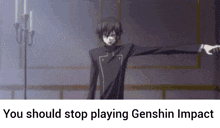 Genshin Impact Code Geass GIF - Genshin Impact Code Geass You Should Stop Playing GIFs