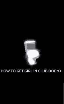 How To Get Girl In Club Doe Toilet Bowl GIF - How To Get Girl In Club Doe Toilet Bowl Spin GIFs