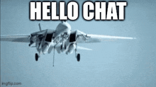 Hello Chat F-14 GIF - Hello Chat F-14 Tomcat GIFs