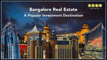 an advertisement for bangalore real estate shows a city skyline at night