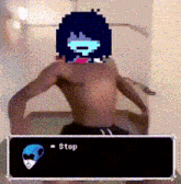 a man without a shirt is standing in a bathtub with a video game character on his head and says `` stop '' .