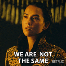 We Are Not The Same Alina Starkov GIF - We Are Not The Same Alina Starkov Shadow And Bone GIFs