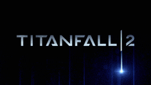 the titanfall 2 logo is displayed on a dark background