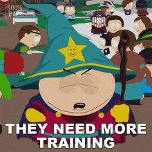 They Need More Training Eric Cartman GIF - They Need More Training Eric Cartman South Park GIFs