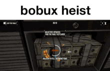 Bobux Heist GIF - Bobux Heist Payday GIFs