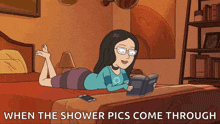 a cartoon of a woman reading a book with the caption when the shower pics come through