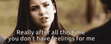Really After All This Time GIF - Really After All This Time You Dont Have Feelings For Me GIFs