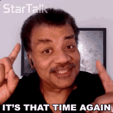 Its That Time Again Neil Degrasse Tyson GIF - Its That Time Again Neil Degrasse Tyson Startalk GIFs