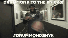 andre drummond new york knicks drummond2nyk