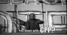 Cpp Opp GIF - Cpp Opp You Down With Ccp GIFs
