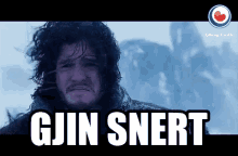 Gjin Snert Jon Snow GIF - Gjin Snert Jon Snow Game Of Thrones GIFs