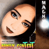 a poster for a family contest by snny creations shows a woman 's face