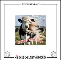 a picture of a cow with its hair blowing in the wind says happy father day