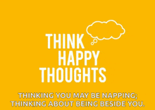 a purple poster that says think happy thoughts on it