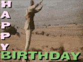 a happy birthday card with a person standing in the middle of a field