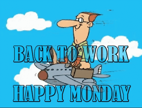 monday back to work