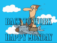 Monday Back To Work GIF - Monday Back To Work Going To Work GIFs