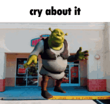 cry about it cry about it shrek