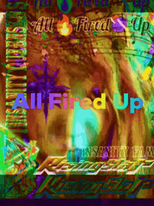 All Fired Up GIF - All Fired Up GIFs