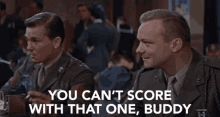 you cant score with that one no score tab hunter battle cry battle cry gifs