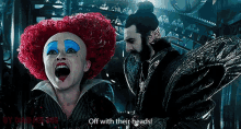 alice through the looking glass off with their heads queen of hearts helena bonham carter