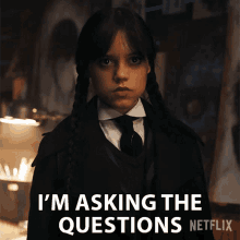 Im Asking The Questions Wednesday Addams GIF - Im Asking The Questions Wednesday Addams Jenna Ortega GIFs