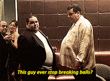 Breaking Balls The Sopranos GIF - Breaking Balls The Sopranos GIFs
