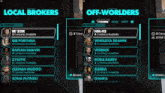 a screenshot of the local brokers and off-worlders screens