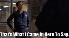 Chicago Fire Stella Kidd GIF - Chicago Fire Stella Kidd Thats What I Came In Here To Say GIFs