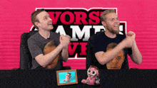two men sitting in front of a sign that says " vors am "