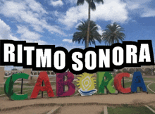 a sign that says ritmo sonora caborca