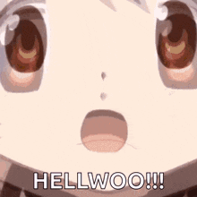 a close up of a girl 's face with a surprised look on her face and the words hellwoo !