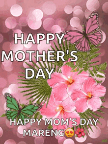 a mother 's day greeting card with pink flowers and butterflies