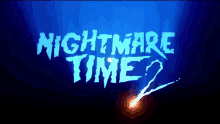 Nightmare Time GIF - Nightmare Time GIFs