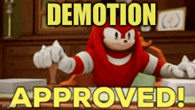 knuckles the echidna from sonic the hedgehog is sitting at a desk holding a hammer and stamping a document .