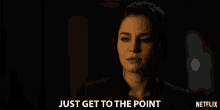 Get To The Point Come On GIF - Get To The Point Come On Hurry Up GIFs