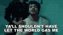 Yall Shouldnt Have Let The World Gas Me Jack Harlow GIF