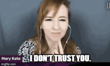 Mary Kate Wiles Mk Wiles GIF - Mary Kate Wiles Mk Wiles I Dont Trust You GIFs