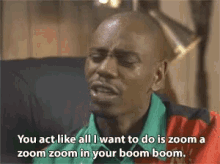 Zoom Dave Chappelle GIF - Zoom Dave Chappelle You Act Like GIFs