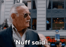 Stan Lee Nuff Said GIF - Stan Lee Nuff Said What Can I Say GIFs
