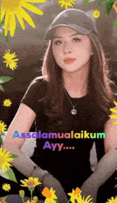 a woman wearing a ny hat is surrounded by flowers and says assalamualaikum ayy