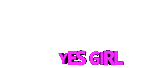 Yes Girl Yas Girl Sticker - Yes Girl Yas Girl Yas Queen Stickers